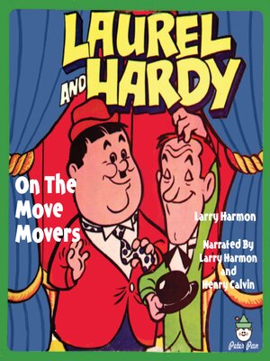 cover image of Laurel & Hardy--On the Move Movers